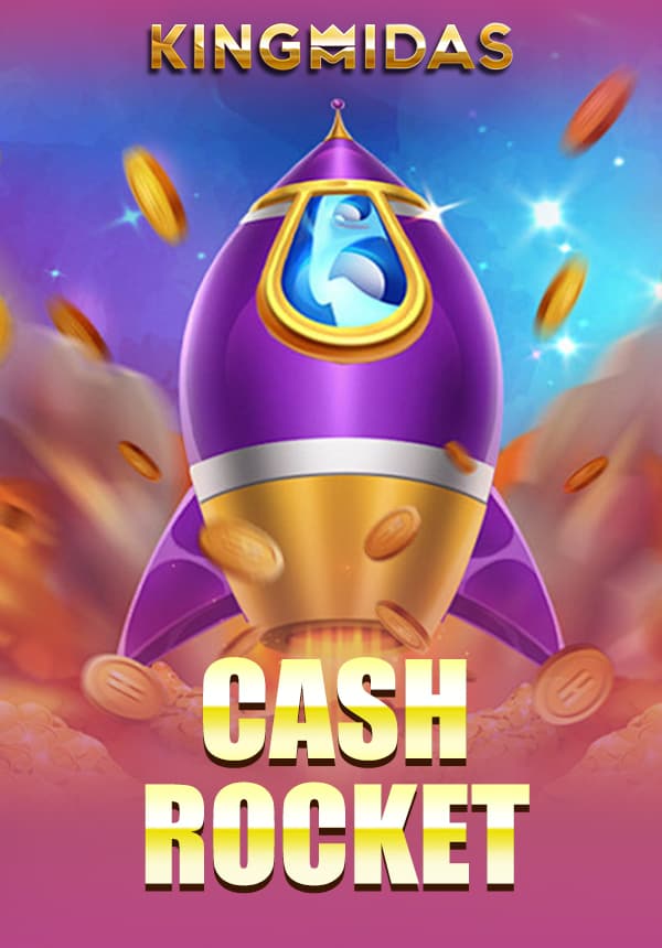 CASH ROCKET